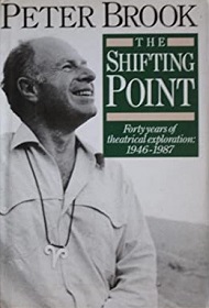 The Shifting Point: Forty Years of Theatrical Exploration, 1946-87