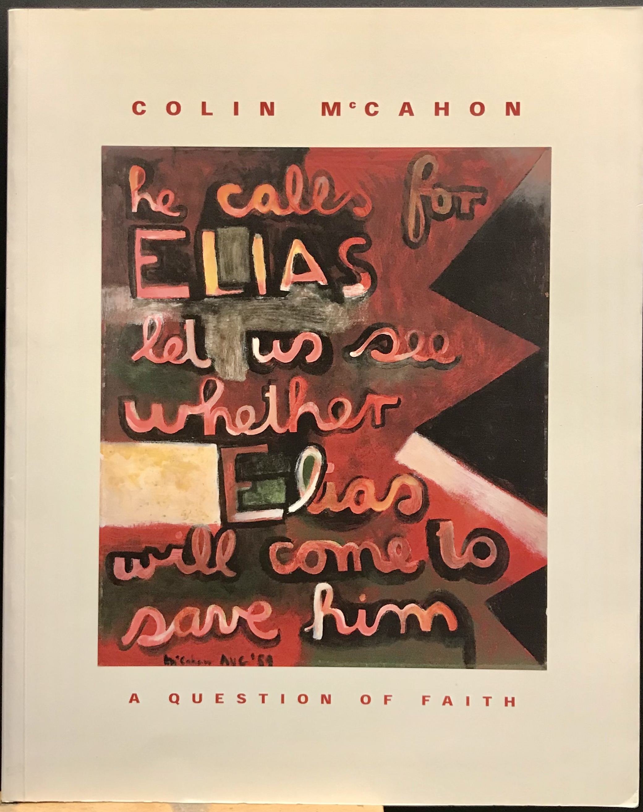 Colin McCahon - A Question of Faith - Bloem, Marja & Browne, Martin