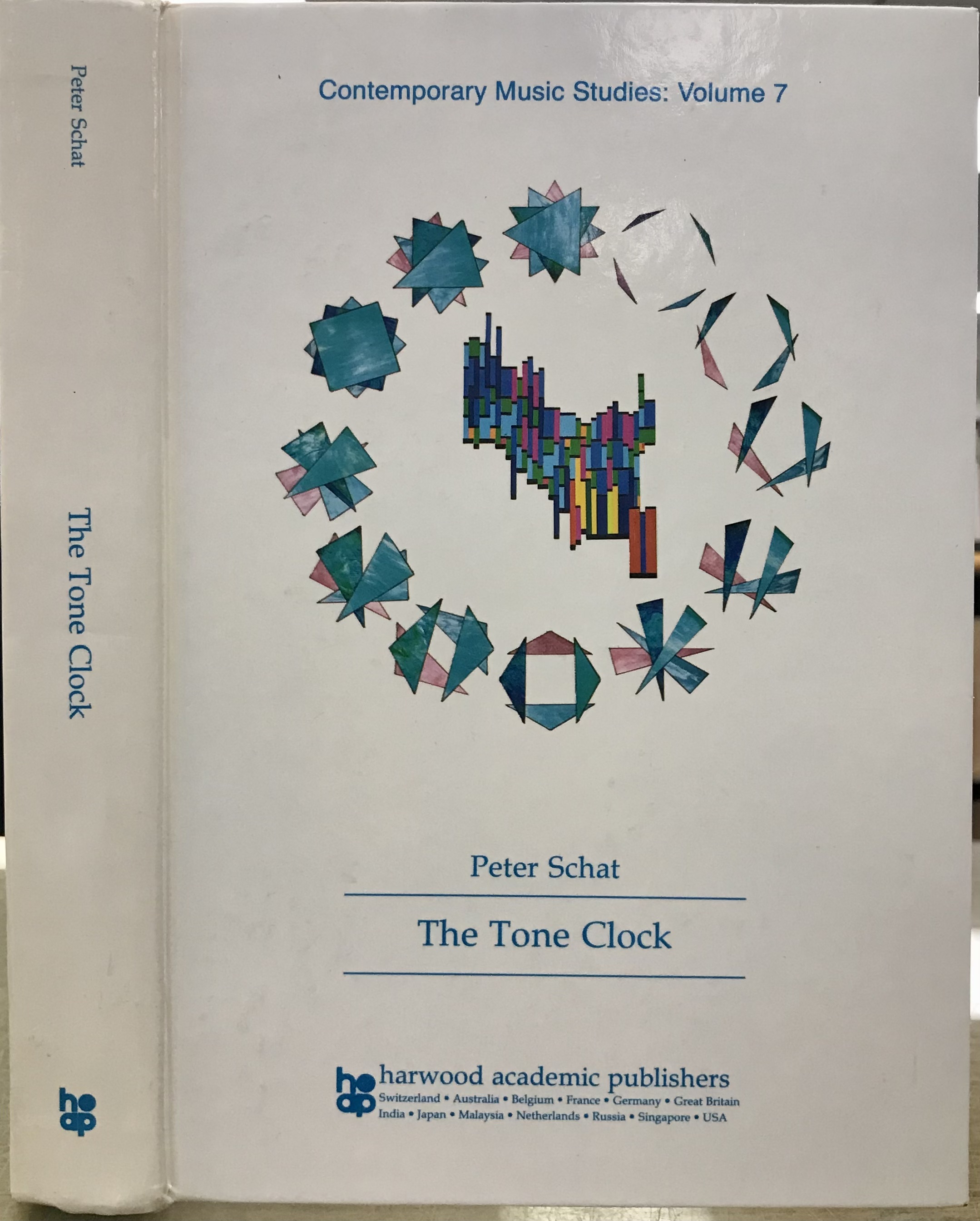 The Tone Clock (Contemporary Music Studies Volume 7) - Schat, Peter