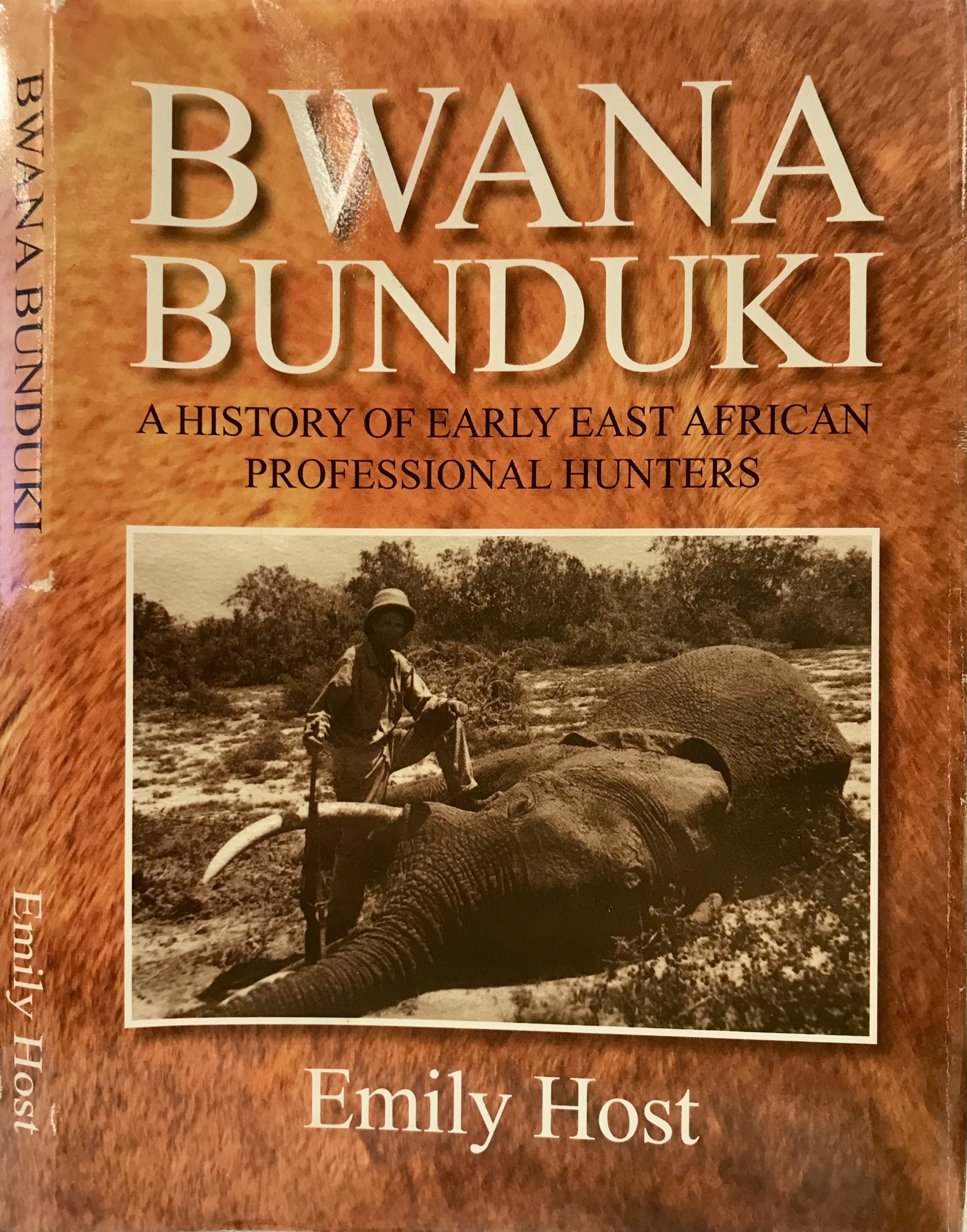 Bwana Bunduki: A History of Early East African Professional Hunters - Host, Emily