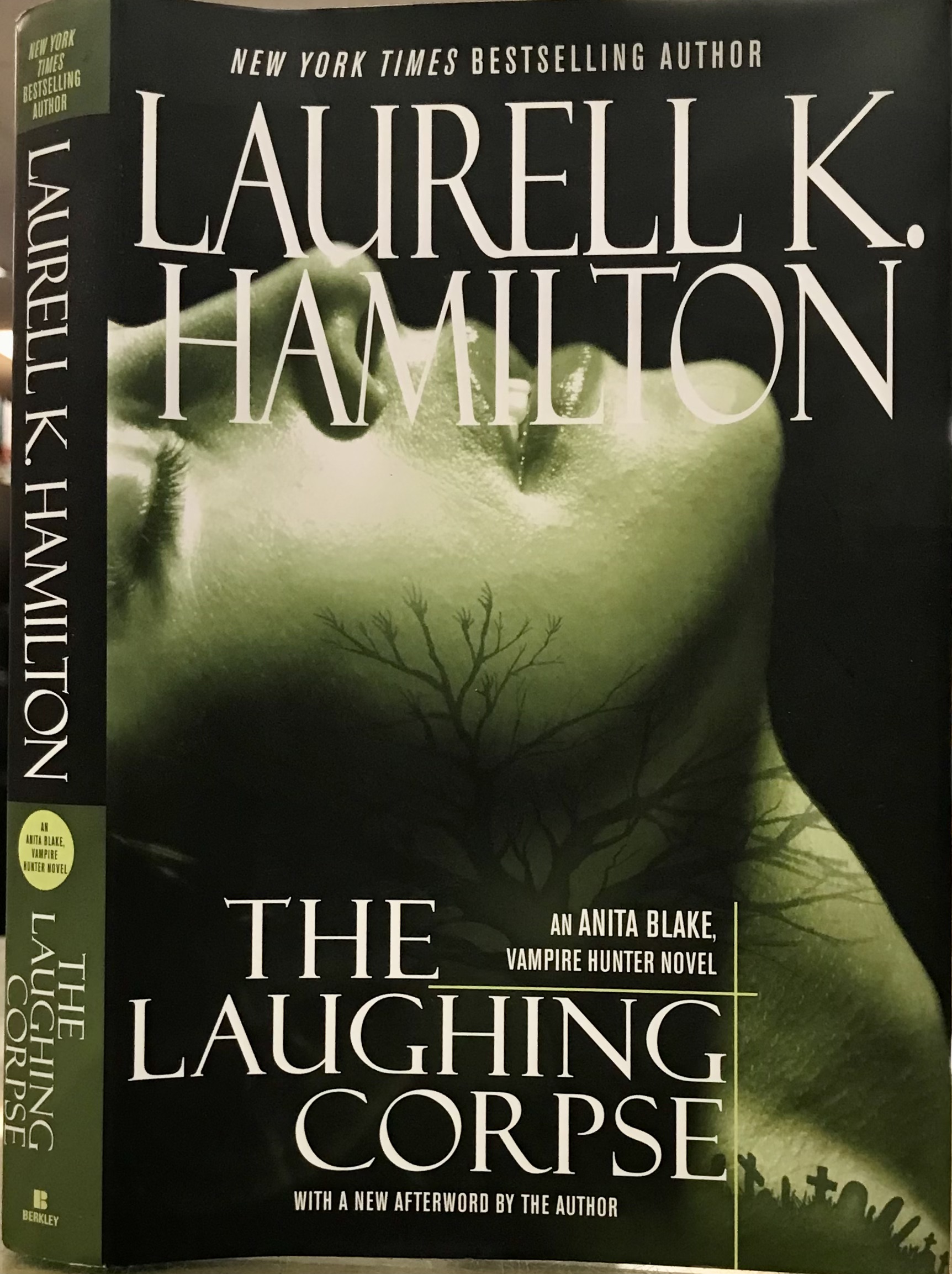 The Laughing Corpse - Hamilton, Laurell K.