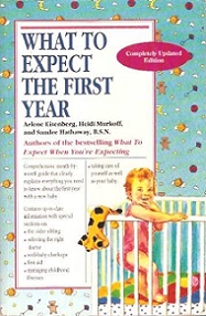 What to Expect the First Year - Eisenberg, Arlene and Murkoff, Heidi and Hathaway, Sandee