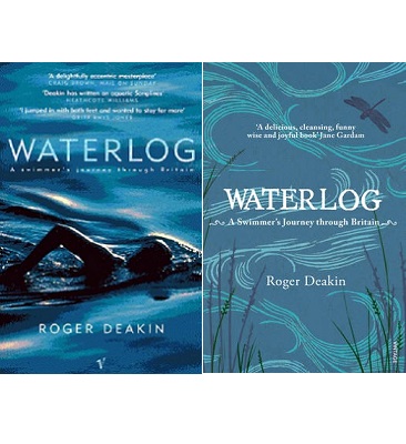 Waterlog - A Swimmer's Journey Through Britain - Deakin, Roger