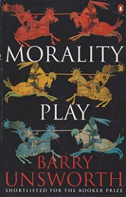 Morality Play - Unsworth, Barry