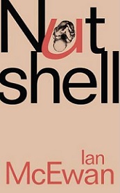 Nutshell - McEwan, Ian