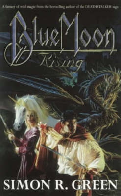 Blue Moon Rising (Forest Kingdom 1) - Green, Simon R