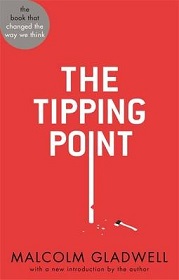 The Tipping Point - The Book that Changed the Way We Think - Gladwell, Malcolm