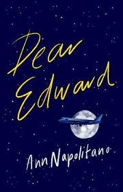 Dear Edward - The heart-warming New York Times bestseller - Napolitano, Ann