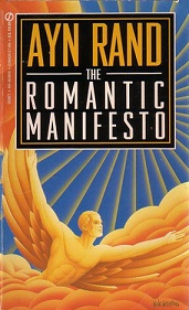 The Romantic Manifesto - Rand, Ayn