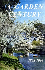 A Garden Century - The Christchurch Botanic Gardens 1863 - 1963 - Barnett, M J & Gilpin, H G