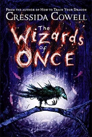 The Wizards of Once - Cowell, Cressida