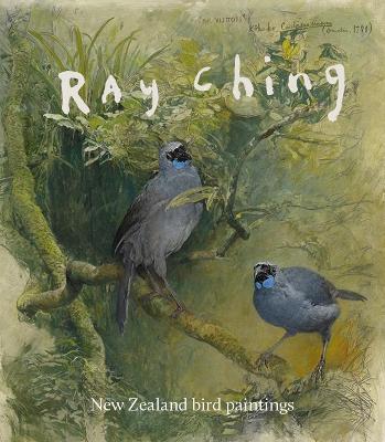 Ray Ching - New Zealand Bird Paintings - Ching, Ray