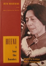 Heeni: A Tainui Elder Remembers - Wharemaru, Heeni with Duffie, Mary Katharine