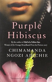 Purple Hibiscus - Adichie, Chimamanda Ngozi