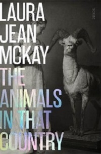 The Animals in that Country - McKay, Laura Jean