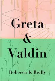 Greta and Valdin (Greta & Valdin) - Reilly, Rebecca K.