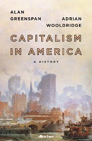 Capitalism in America - A History - Greenspan, Alan and Wooldridge, Adrian