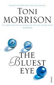 The Bluest Eye - Morrison, Toni