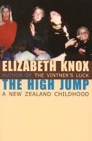 The High Jump - A New Zealand Childhood  - Knox, Elizabeth