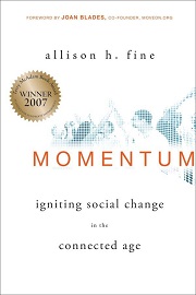 Momentum - Igniting Social Change in the Connected Age - Fine, Alison H. 