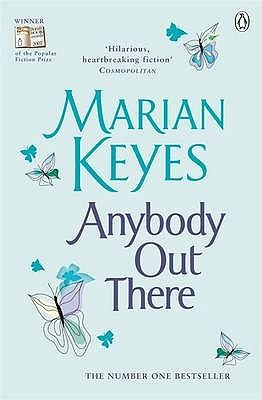 Anybody Out There? - Keyes, Marian