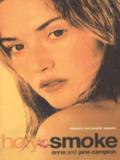 Holy Smoke - Campion, Anna & Jane 