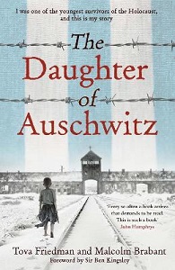 The Daughter of Auschwitz - Friedman, Tova and Brabant, Malcolm