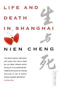 Life and Death in Shanghai - Nien Cheng