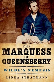 The Marquess of Queensberry - Wilde's Nemisis - Stratmann, Linda