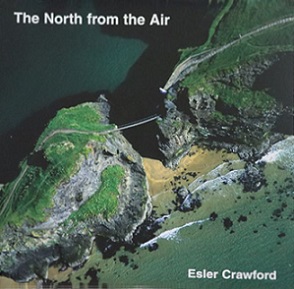 The North from the Air - Crawford, Esler