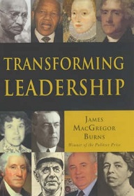 Transforming Leadership - A New Pursuit of Happiness - Burns, James MacGregor