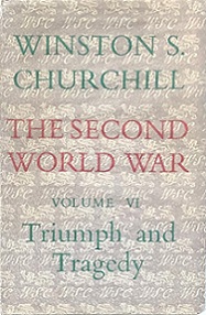 The Second World War - Volume VI - Triumph and Tragedy - Churchill, Winston S.