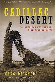 Cadillac Desert - The American West and Its Disappearing Water - Reisner, Marc