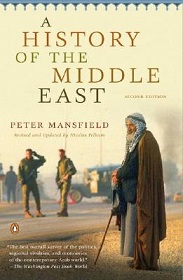 A History of the Middle East - 2nd Edition - Mansfield, Peter and Pelham, Nicolas (reviser)