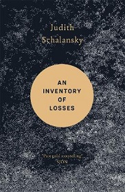 An Inventory of Losses - Schalansky, Judith and Smith, Jackie (translator)