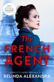 The French Agent - For her, the war was not over - Alexandra, Belinda