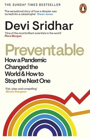 Preventable - How a Pandemic Changed the World and  How to Stop the Next One - Sridhar, Devi