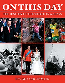 On This Day - The History of the World in 366 Days - Revised and Updated - Bounty Books