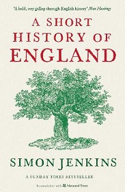 A Short History of England - Jenkins, Simon