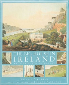 The Big House in Ireland - Pakenham, Valerie and Pakenham, Thomas (photography)