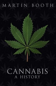 Cannabis - A History - Booth, Martin