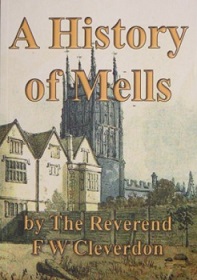 A History of Mells - Cleverdon, F W