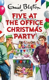 Enid Blyton - Five at the Office Christmas Party - VIncent, Bruno