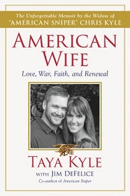 American Wife - Love, War, Faith and Renewal - Kyle, Taya with DeFelice, Jim