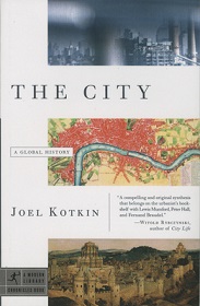 The City - A Global History - Kotkin, Joel