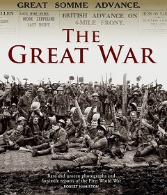 The Great War - Unseen Archives - Hamilton, Robert