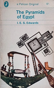 The Pyramids of Egypt - Edwards, I E S