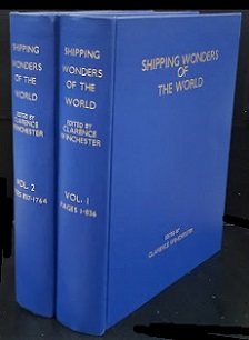 Shipping Wonders of the World - 2 Volumes - Winchester, Clarence (editor)