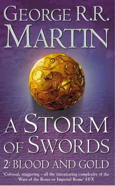 A Storm of Swords 2 - Blood and Gold - Martin, George R R 