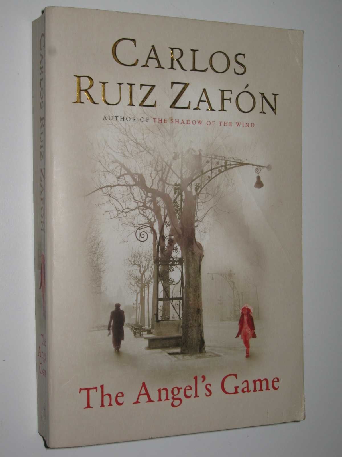 The Angel's Game: A Novel - Zafon, Carlos Ruiz